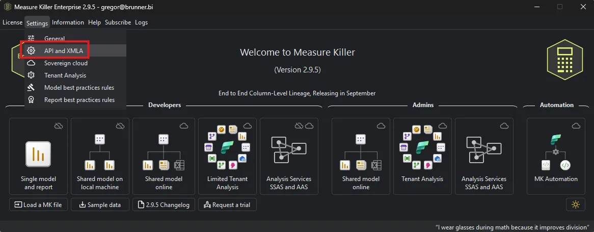 Measure Killer welcome screen with the Settings menu open and the "API and XMLA" entry highlighted